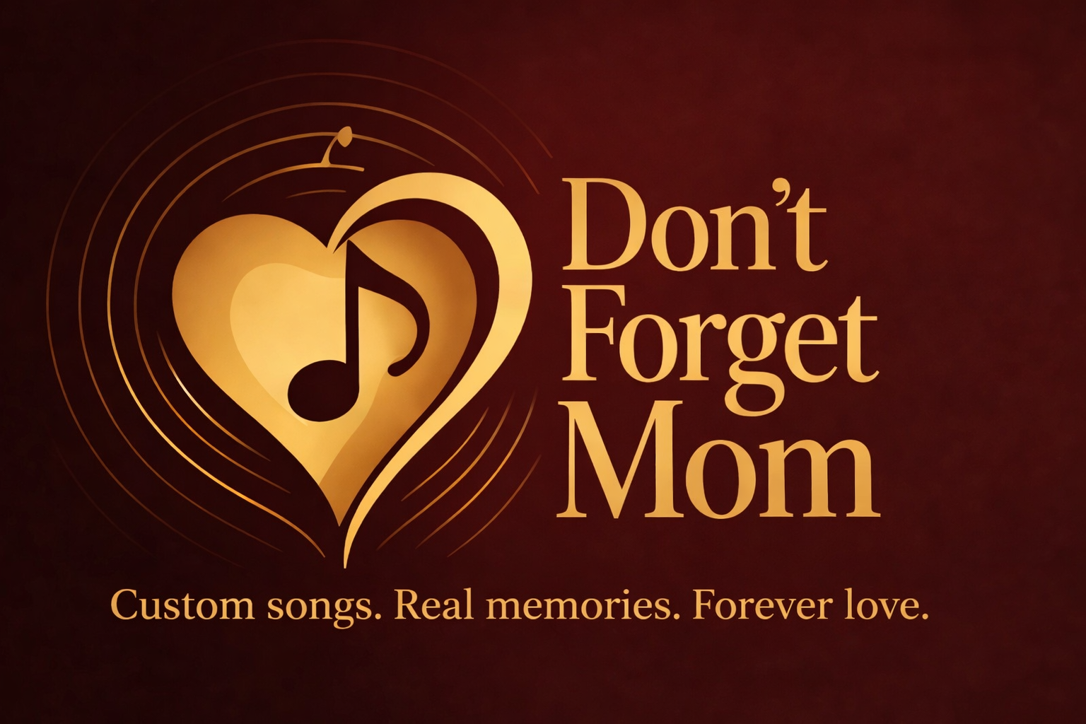 Don't Forget Mom